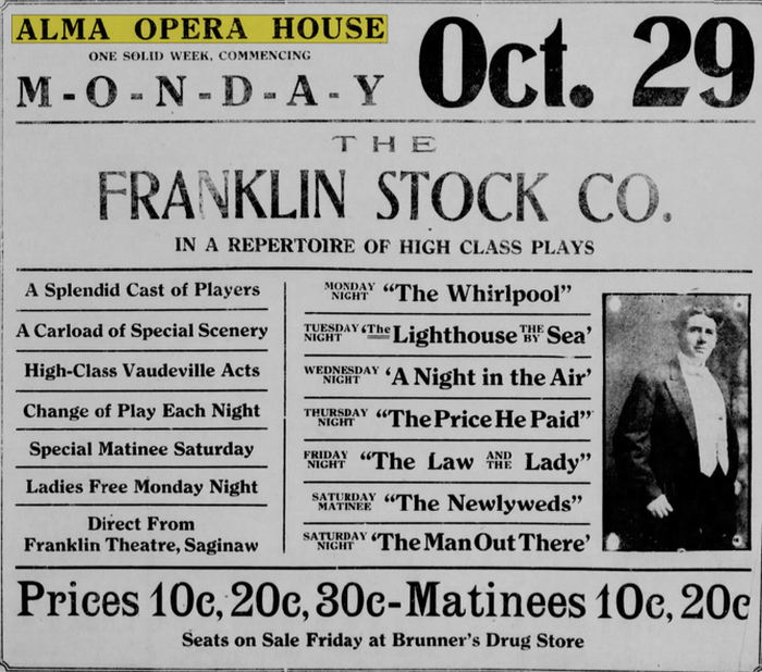 Alma Opera House - October 1917 Ad (newer photo)